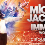 Michael Jackson The Immortal World Tour – Concert Michael Jackson Tour Schedule 2011, The Immortal World Tour. The show is written and directed by Jamie King, the production will combine Michael Jackson's music with the choreography and performance of the Cirque Du Soleil to "give fans worldwide a unique view into the spirit, passion and heart of the artistic.