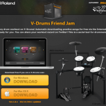 ROLAND INTRODUCES V-DRUMS FRIEND JAM Roland V-Drums® Friend Jam, a powerful new social networking tool for drummers. Software app allows V-Drums users across the globe to interact with each other while improving their drumming skills.