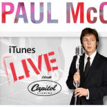 Apple to Stream FREE Live McCartney Concert to iTunes, Apple TV Free Worldwide Live Streaming Performance From Famed Capitol Studios February 9 at 7 p.m. PST Exclusively On iTunes Paul will commemorate the release of his forthcoming Kisses On The Bottom (out February 7 on Hear Music/Concord) with a once in a lifetime free streaming performance taking...