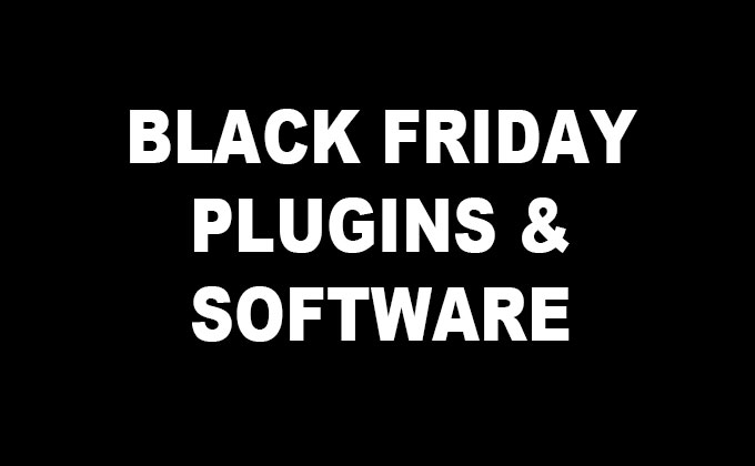 BLACK-FRIDAY-PLUGINS-&-SOFTWARE