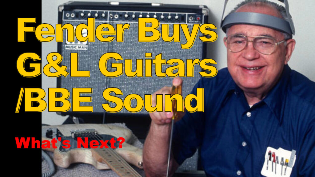 fender buys G&L